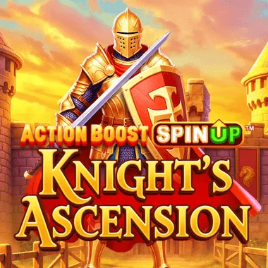 Action Boost SpinUP Knight's Ascension